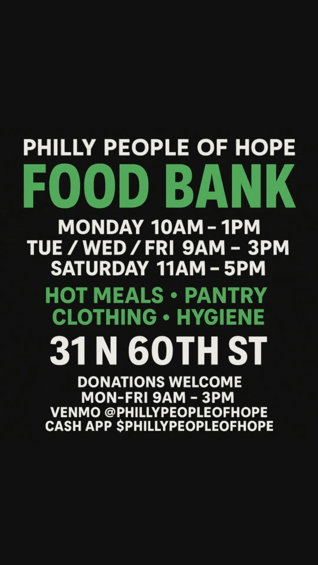 Philly People of Hope Food Bank information poster showing operating hours and services offered including hot meals, pantry, clothing, and hygiene items